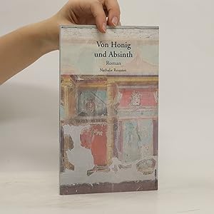 Seller image for Von Honig und Absinth for sale by Bookbot
