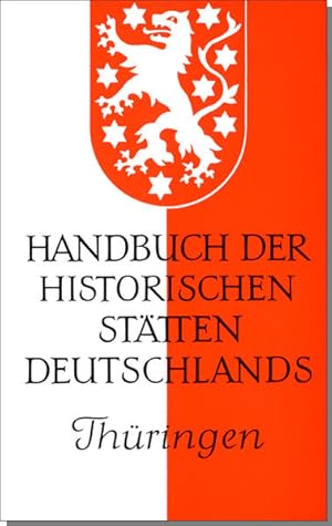 Bild des Verkufers fr Handbuch der historischen Sttten Deutschlands, Bd.9, Thringen Bd. 9. Thringen zum Verkauf von Antiquariat Buchhandel Daniel Viertel