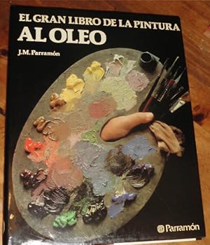 GRAN LIBRO DE LA PINTURA AL OLEO