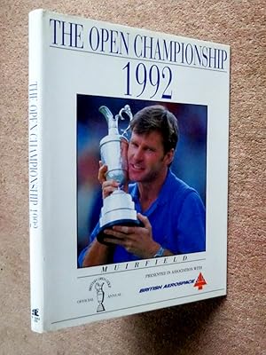 Seller image for The Open Championship 1992. British Open Golf Official Annual. Muirfield. for sale by Tony Hutchinson