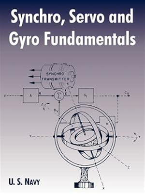 Seller image for Synchro, Servo And Gyro Fundamentals for sale by GreatBookPricesUK