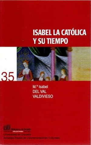 Imagen del vendedor de Isabel la Catlica y su tiempo . a la venta por Librera Astarloa