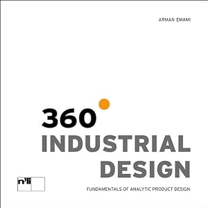 Seller image for 360 Industrial Design: Grundlagen der analytischen Produktgestaltung for sale by Studibuch