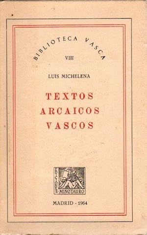Imagen del vendedor de Textos arcaicos vascos . a la venta por Librera Astarloa