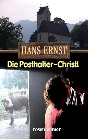 Bild des Verkufers fr Die Posthalter-Christl: Roman zum Verkauf von Studibuch