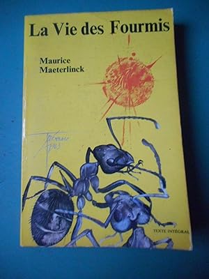 Bild des Verkufers fr La vie des fourmis zum Verkauf von Frederic Delbos