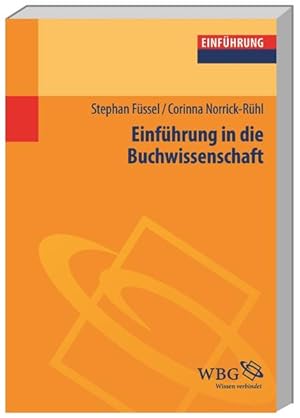 Seller image for Einfhrung in die Buchwissenschaft (Studium kompakt) for sale by Studibuch