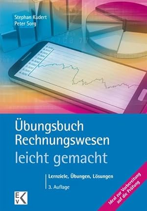 Bild des Verkufers fr bungsbuch Rechnungswesen - leicht gemacht: Das Rechnungswesen Plus: Lernziele, bungen, Lsungen (BLAUE SERIE) zum Verkauf von Studibuch