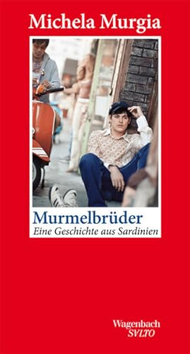 Bild des Verkufers fr Murmelbrder: Eine Geschichte aus Sardinien (Salto) zum Verkauf von Studibuch