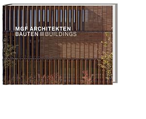 Bild des Verkufers fr MGF Architekten: Bauten /Buildings zum Verkauf von Studibuch