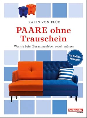 Seller image for Paare ohne Trauschein: Was sie beim Zusammenleben regeln mssen for sale by Studibuch