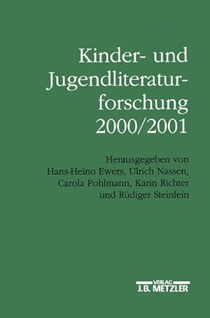 Seller image for Kinder- und Jugendliteraturforschung 2000/2001: Mit einer Gesamtbibliographie der Verffentlichungen des Jahres 2000 for sale by Studibuch