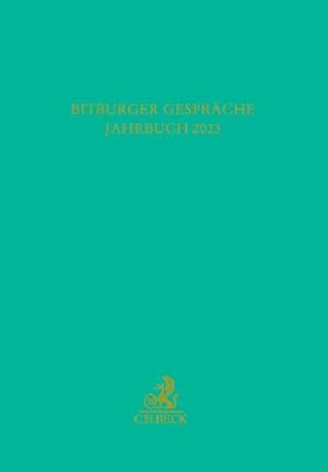 Immagine del venditore per Bitburger Gesprche Jahrbuch 2023: Strategic Litigation ? die Durchsetzung kollektiver Interessen vor deutschen Gerichten venduto da Studibuch