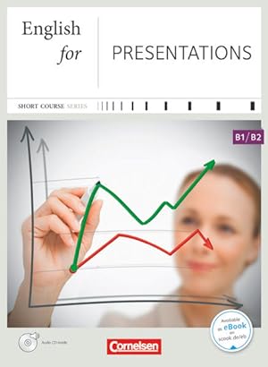 Seller image for Short Course Series - Englisch im Beruf - Business Skills - B1/B2: English for Presentations - Edition 2014 - Coursebook as E-Book - Incl. E-Book for sale by Studibuch