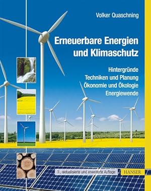 Bild des Verkufers fr Erneuerbare Energien und Klimaschutz: Hintergrnde - Techniken und Planung - konomie und kologie - Energiewende zum Verkauf von Studibuch