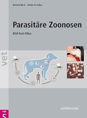 Seller image for Parasitre Zoonosen. Bild-Text-Atlas for sale by Studibuch