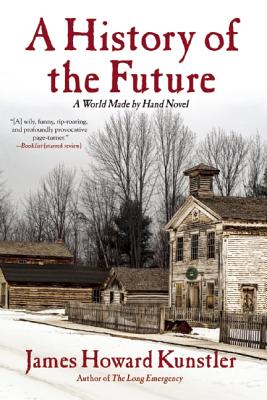 Image du vendeur pour A History of the Future: A World Made by Hand Novel (Paperback or Softback) mis en vente par BargainBookStores