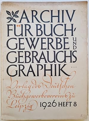Archiv für Buchgewerbe und Gebrauchsgraphik. 63. Jahrgang Heft 8.
