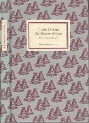 Bild des Verkufers fr IB 89: Die Silvesterglocken Ein Mrchen von Glocken, die ein altes Jahr aus- und ein neues Jahr einluteten. zum Verkauf von Leipziger Antiquariat