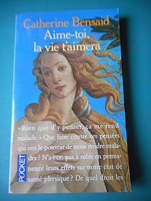 Seller image for Aime-toi, la vie t'aimera for sale by Frederic Delbos