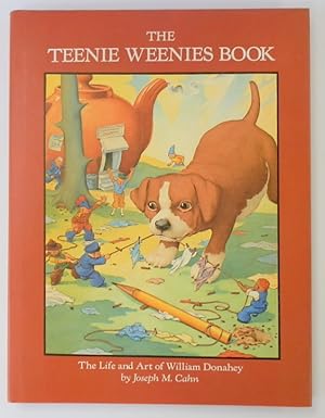 Seller image for The Teenie Weenies Book: The Life and Art of William Donahey for sale by PsychoBabel & Skoob Books