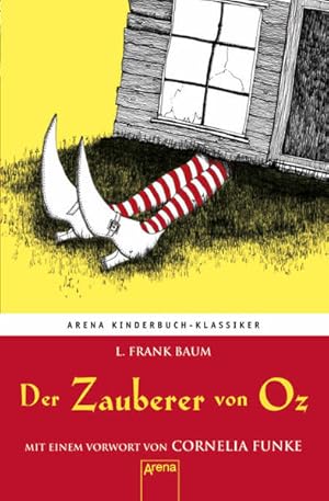 Bild des Verkufers fr Der Zauberer von Oz. Mit einem Vorwort von Cornelia Funke: Arena Kinderbuch-Klassiker zum Verkauf von Express-Buchversand