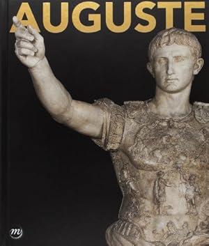 Imagen del vendedor de Auguste : [exposition], Rome, Scuderie del Quirinale, 18 octobre 2013-9 fvrier 2014, Paris, Grand Palais, Galeries nationales, 19 mars-13 juillet 2014 a la venta por Papier Mouvant