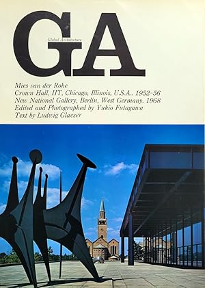 GA 14. Global Architecture. Mies van der Rohe. Crown Hall & New National Gallery.