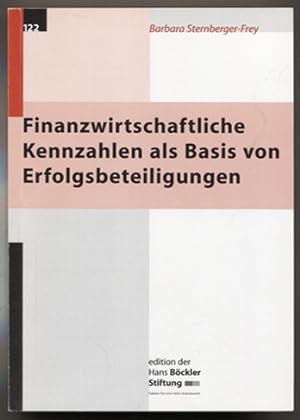 Bild des Verkufers fr Finanzwirtschaftliche Kennzahlen als Basis von Erfolgsbeteiligungen. (= Edition der Hans-Bckler-Stiftung Band 122.) zum Verkauf von Antiquariat Neue Kritik