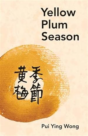 Image du vendeur pour Yellow Plum Season mis en vente par GreatBookPricesUK