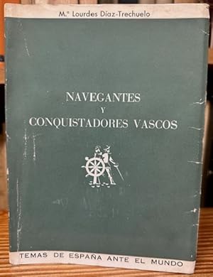 Bild des Verkufers fr NAVEGANTES Y CONQUISTADORES VASCOS zum Verkauf von Fbula Libros (Librera Jimnez-Bravo)
