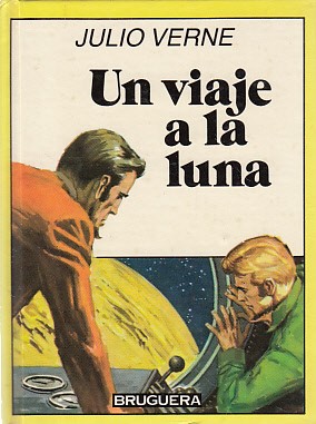 Seller image for UN VIAJE A LA LUNA for sale by Librera Vobiscum