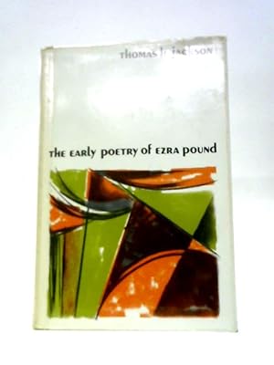 Seller image for The Early Poetry of Ezra Pound for sale by World of Rare Books