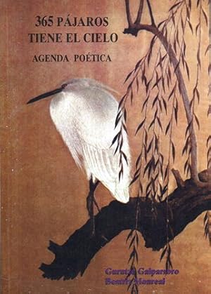 Imagen del vendedor de 365 PAJAROS TIENE EL CIELO - AGENDA POETICA a la venta por Librera Raimundo