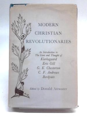 Imagen del vendedor de Modern Christian Revolutionaries a la venta por World of Rare Books