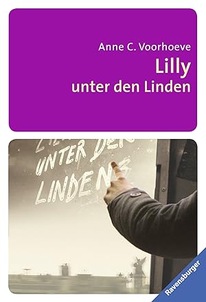 Bild des Verkufers fr Lilly unter den Linden: Nominiert fr den Deutschen Jugendliteraturpreis 2005, Kategorie Preis der Jugendlichen (Ravensburger Taschenbcher) zum Verkauf von Gabis Bcherlager