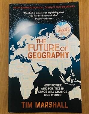 Seller image for THE FUTURE OF GEOGRAPHY for sale by Happyfish Books