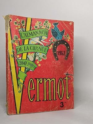 L'almanach de la chance Vermot 1962