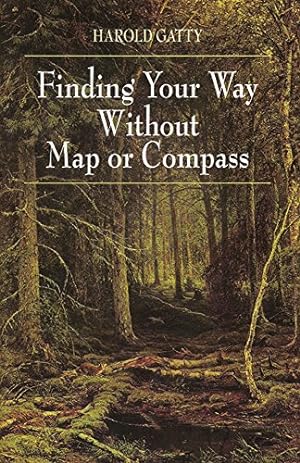 Image du vendeur pour Finding Your Way Without Map or Compass mis en vente par WeBuyBooks