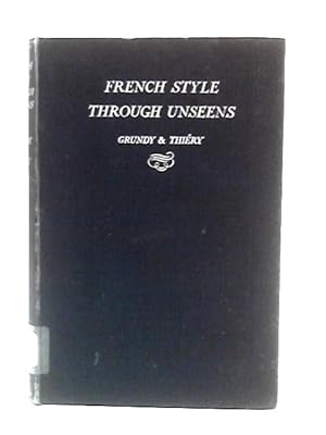 Seller image for French Style Through Unseens for sale by World of Rare Books