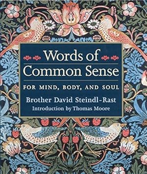 Imagen del vendedor de Words Of Common Sense: For Mind, Body and Soul a la venta por WeBuyBooks