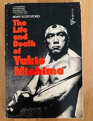 Imagen del vendedor de THE LIFE AND DEATH OF YUKIO MISHIMA a la venta por Happyfish Books