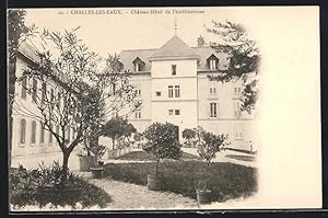 Carte postale Challes-Les-Eaux, Chateau-Hotel de l`établissement