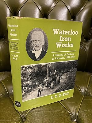 Waterloo Ironworks : A History of Taskers of Andover, 1809-1968