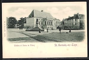 Carte postale Saint-Germain-en-Laye, Théatre et Statue de Thiers