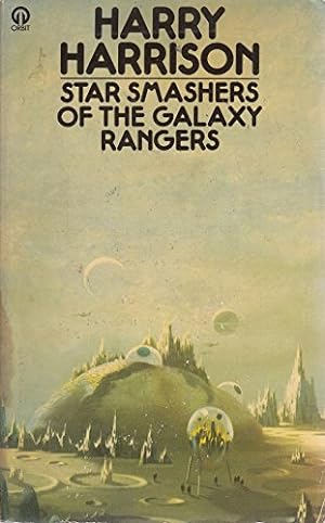 Seller image for Star Smashers Galaxy Rangers (Orbit Books) for sale by WeBuyBooks