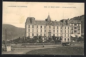 Carte postale Le Mont-Dore, L`Internationale Hotel