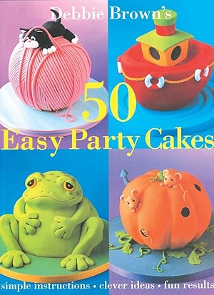 Bild des Verkufers fr 50 EASY PARTY CAKES zum Verkauf von moluna