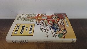 Seller image for Pick Cook And Brew for sale by BoundlessBookstore