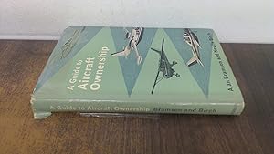 Seller image for A Guide To Aircraft Ownership for sale by BoundlessBookstore